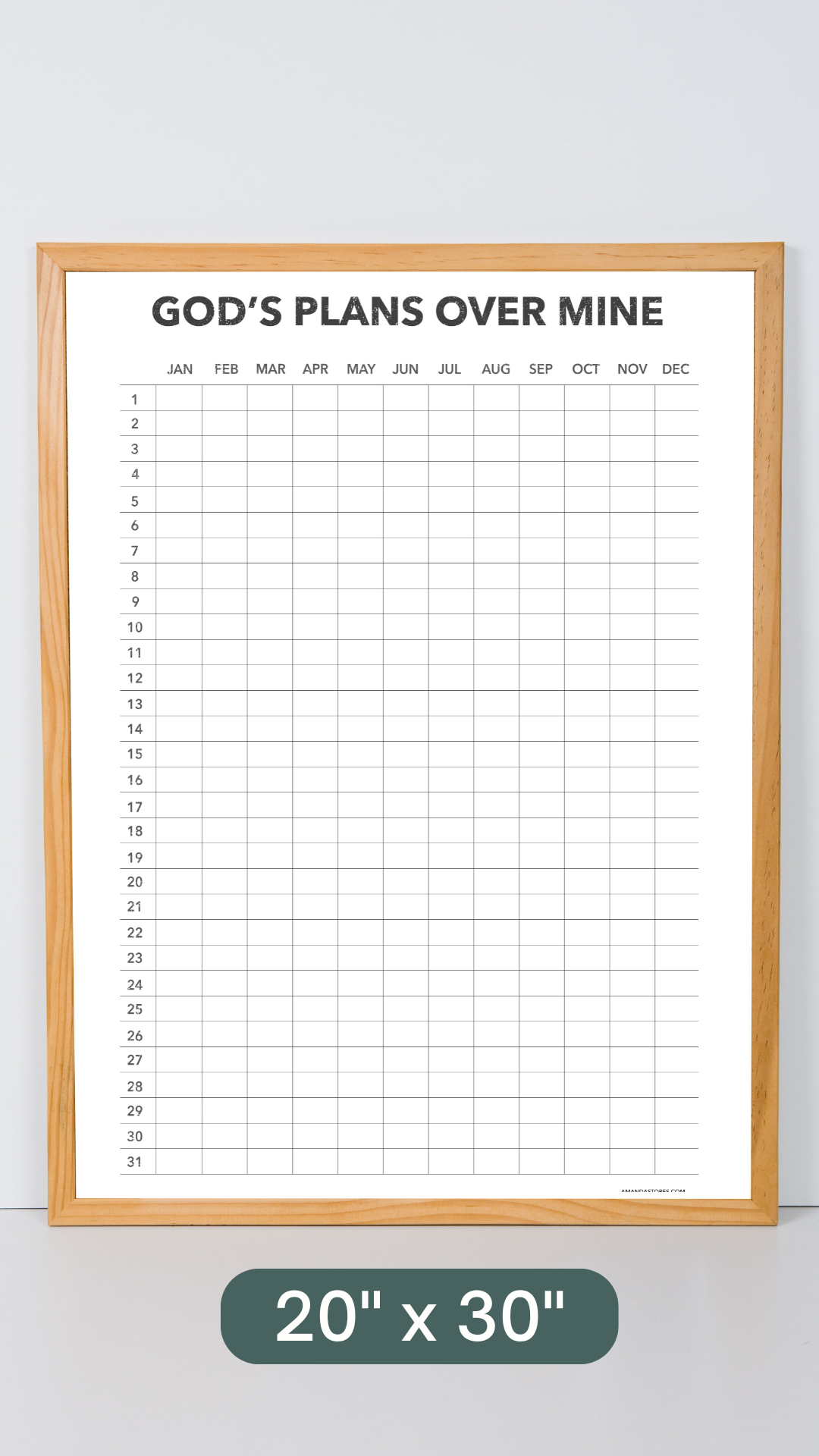 God's Plans Over Mine - Reusable Wall Calendar - 20" x 30"
