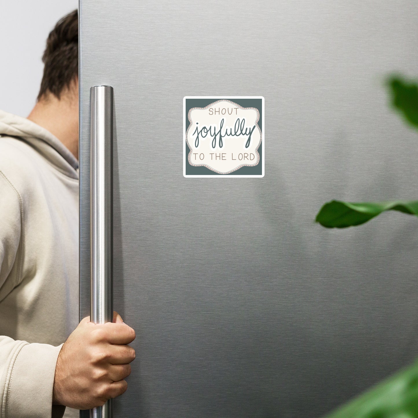 Shout Joyfully to the Lord Magnet - 4" x 4"