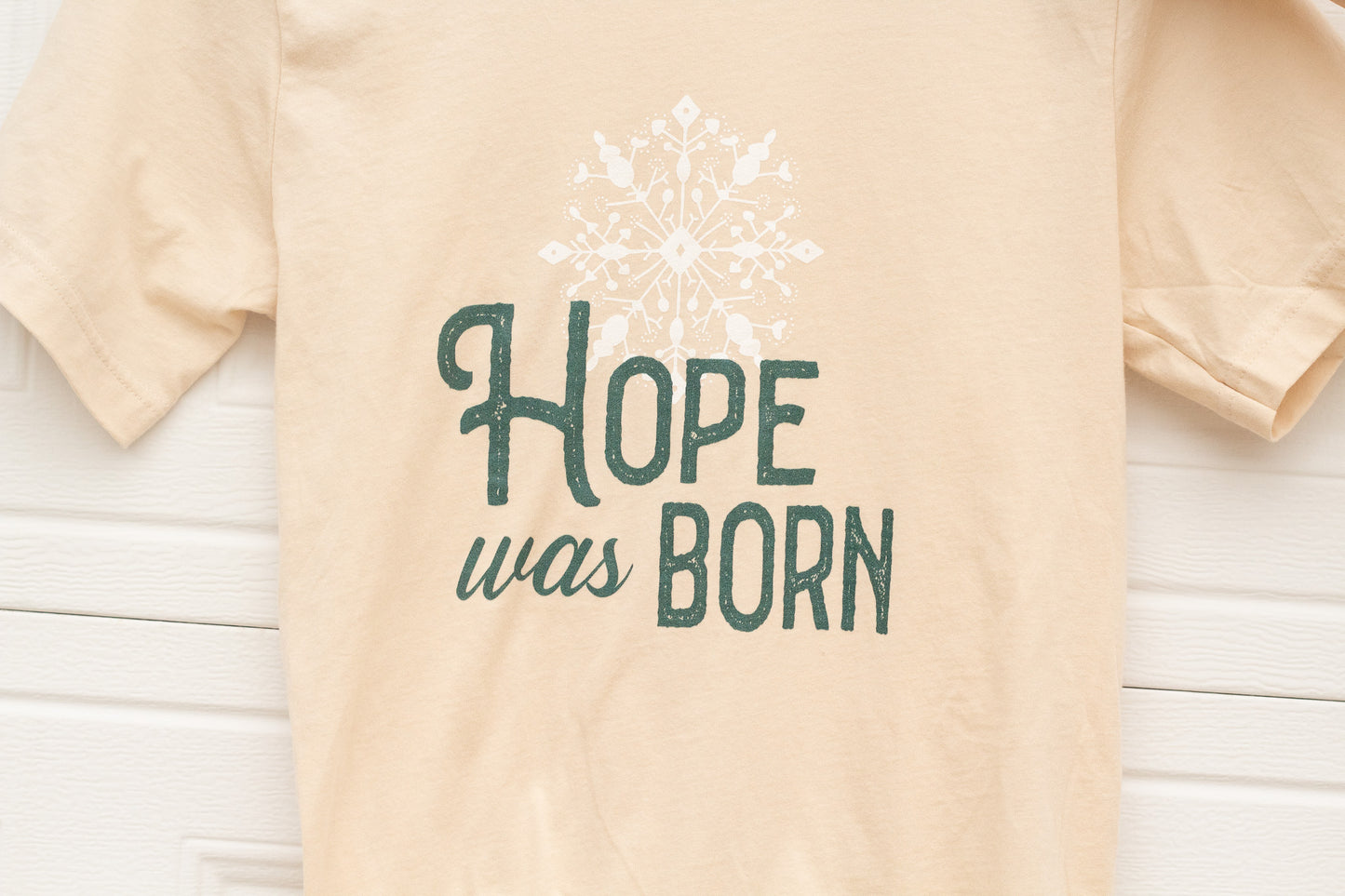 Hope Was Born - Christmas tee Shirt
