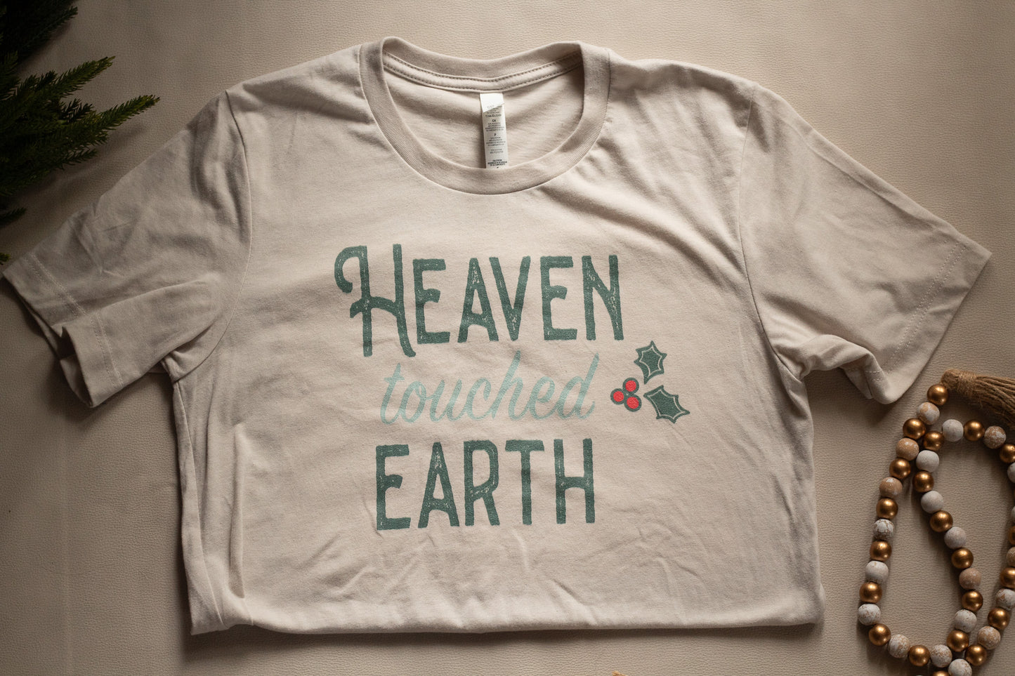 Heaven Touched Earth - Christmas Tee Shirt for Christian Women