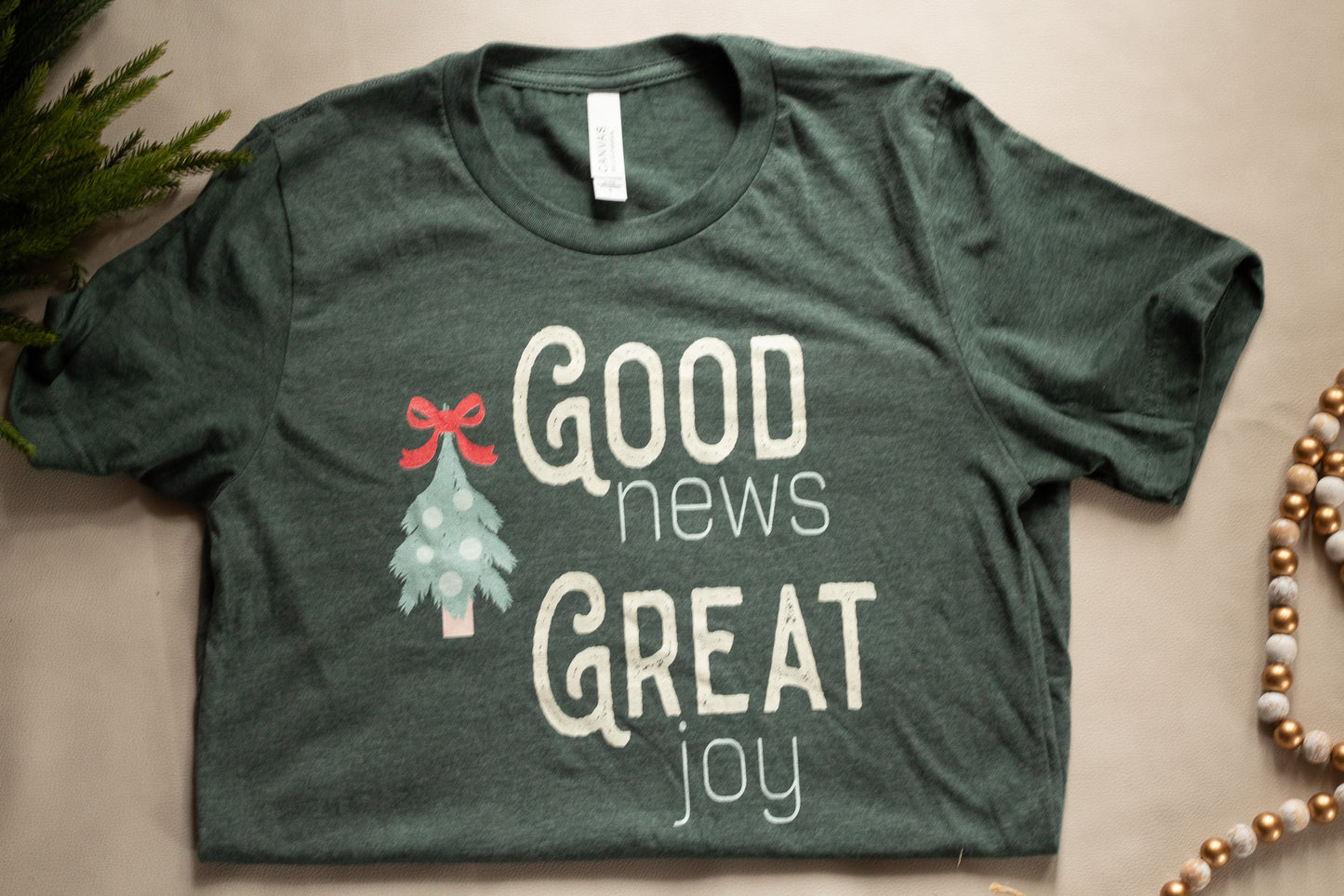 Good News Great Joy - Christmas tee Shirt for Christian Women