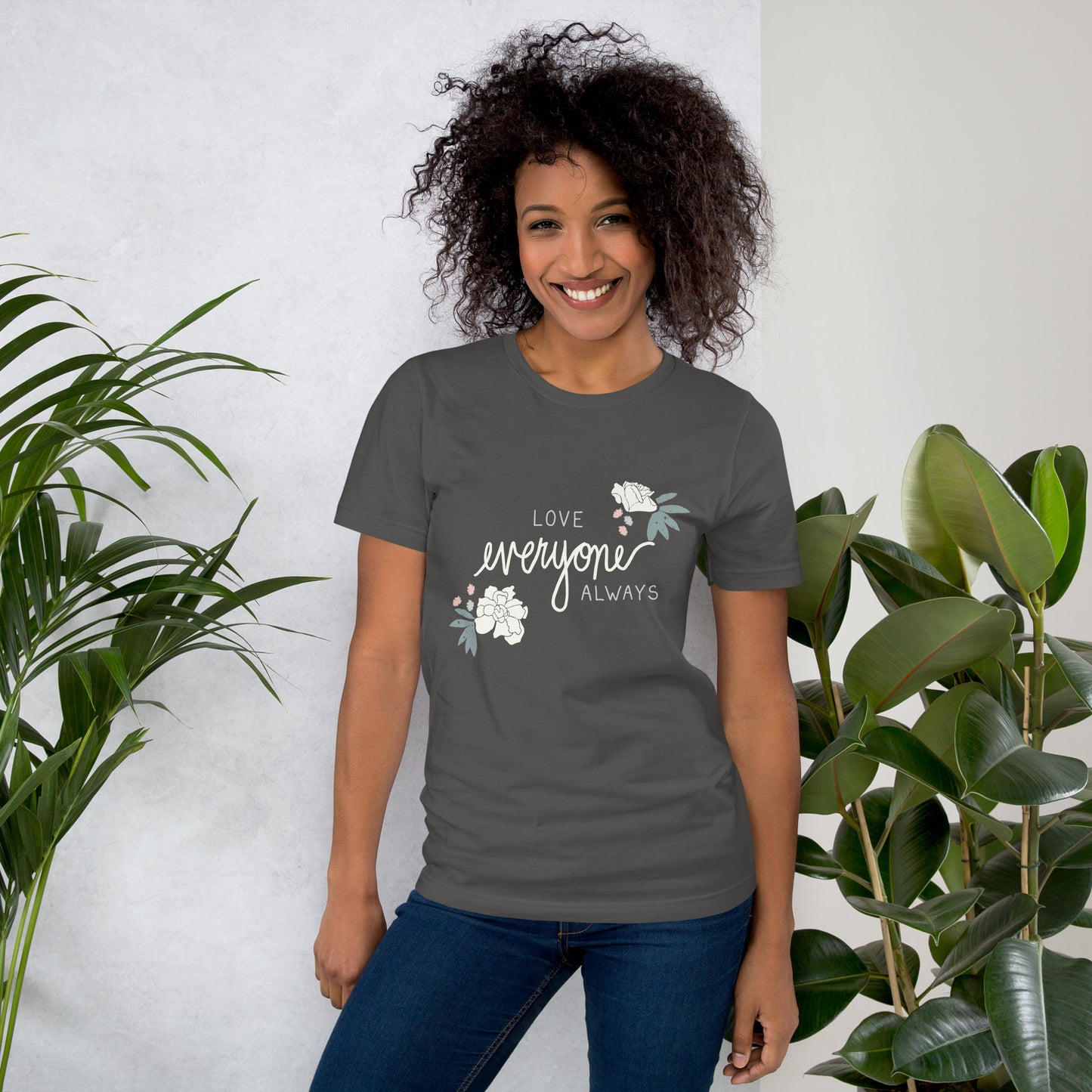 Love Everyone Always T- Shirt